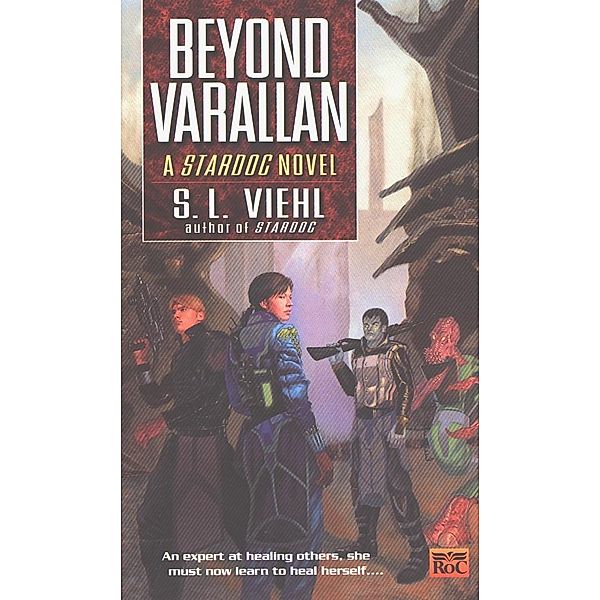 Stardoc II: Beyond Varallan / Stardoc Bd.2, S. L. Viehl