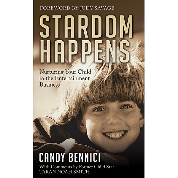 Stardom Happens, Candy Bennici, Taran Noah Smith