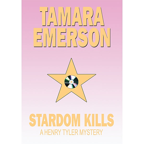 Stardom Kills, Tamara Emerson