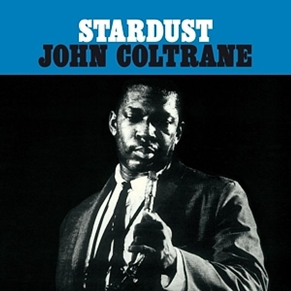 Stardust (180g Lp) (Vinyl), John Coltrane