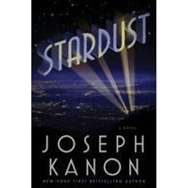 Stardust, Joseph Kanon