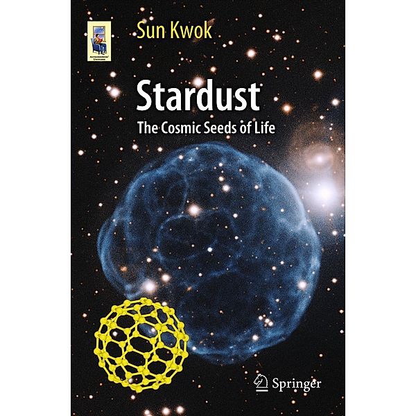 Stardust / Astronomers' Universe, Sun Kwok