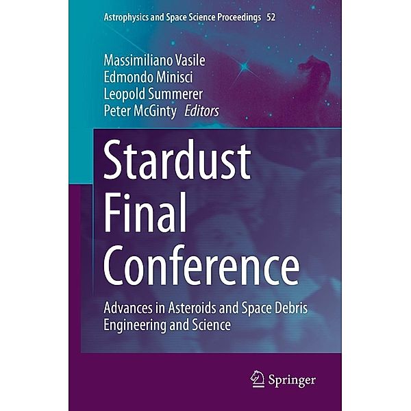 Stardust Final Conference / Astrophysics and Space Science Proceedings Bd.52