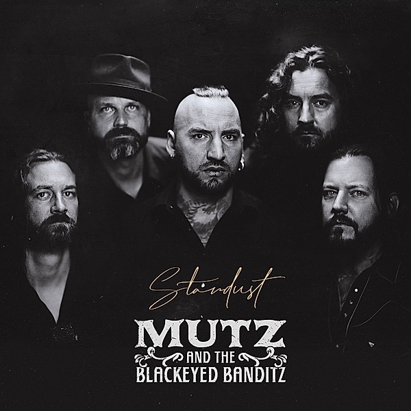 Stardust (Marbled), Mutz & The Blackeyed Banditz