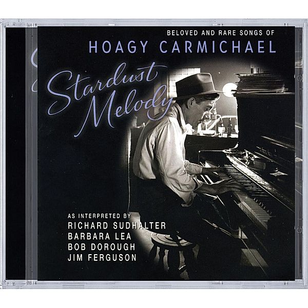 Stardust Melody, Hoagy.=Tribut Carmichael