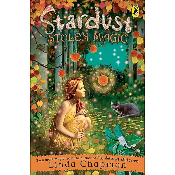 Stardust: Stolen Magic / Puffin, Linda Chapman