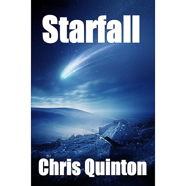 Starfall, Chris Quinton
