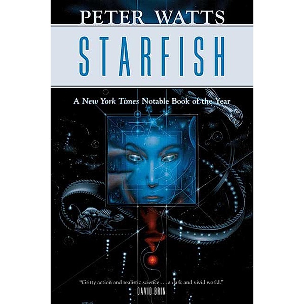 Starfish / Rifters Trilogy Bd.1, Peter Watts
