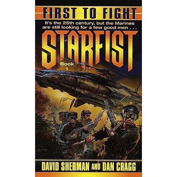 Starfist: First to Fight / Starfist Bd.1, David Sherman, Dan Cragg