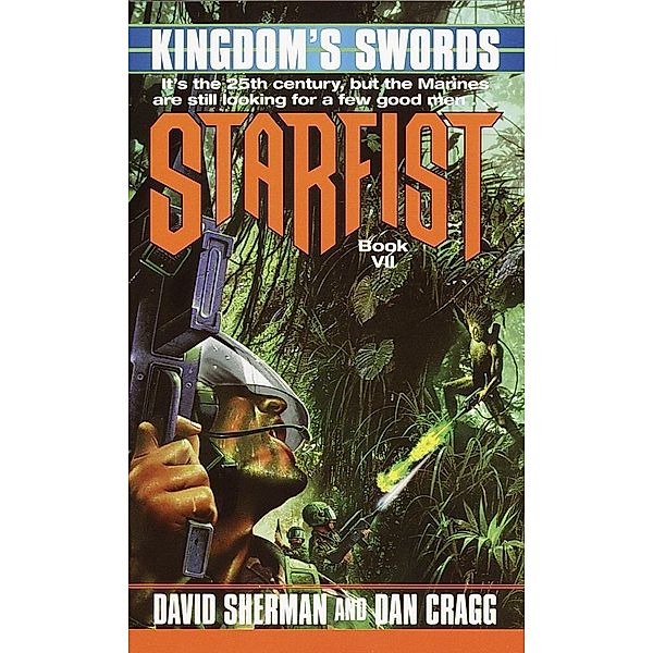 Starfist: Kingdom's Swords / Starfist Bd.7, David Sherman, Dan Cragg