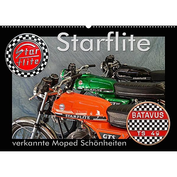 Starflite verkannte Moped Schönheiten (Wandkalender 2023 DIN A2 quer), Ingo Laue