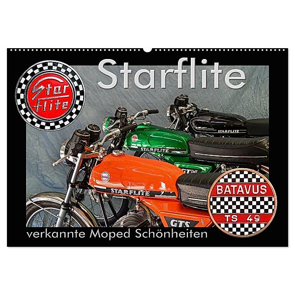 Starflite verkannte Moped Schönheiten (Wandkalender 2024 DIN A2 quer), CALVENDO Monatskalender, Ingo Laue