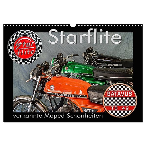 Starflite verkannte Moped Schönheiten (Wandkalender 2025 DIN A3 quer), CALVENDO Monatskalender, Calvendo, Ingo Laue