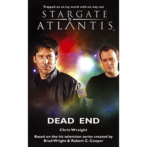 STARGATE ATLANTIS Dead End / SGA Bd.12, Chris Wraight