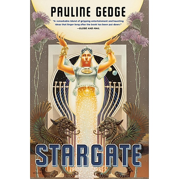 Stargate / Chicago Review Press, Pauline Gedge