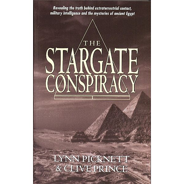 Stargate Conspiracy, Lynn Picknett, Clive Prince