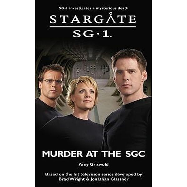 STARGATE SG-1 Murder at the SGC / SG1 Bd.26, Amy Griswold