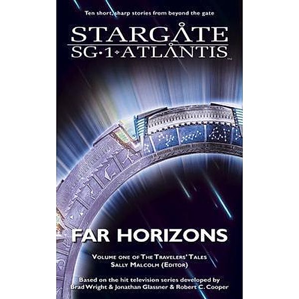 STARGATE SG-1 & STARGATE ATLANTIS Far Horizons / SGX Bd.01
