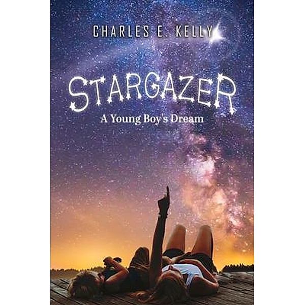 Stargazer, Charles E. Kelly