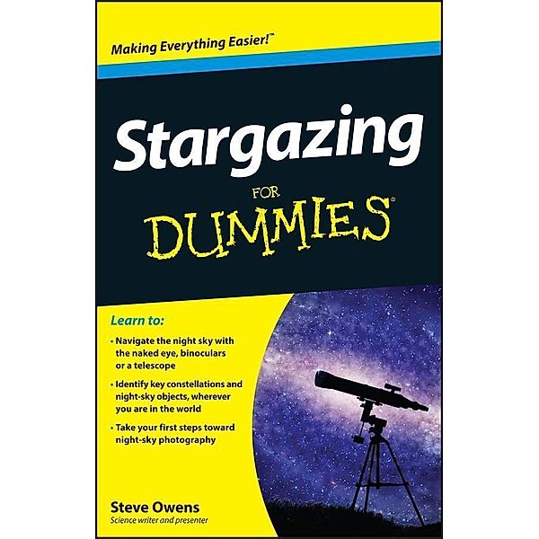 Stargazing For Dummies, Steve Owens