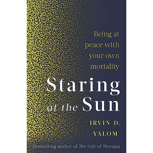 Staring At The Sun, Irvin Yalom