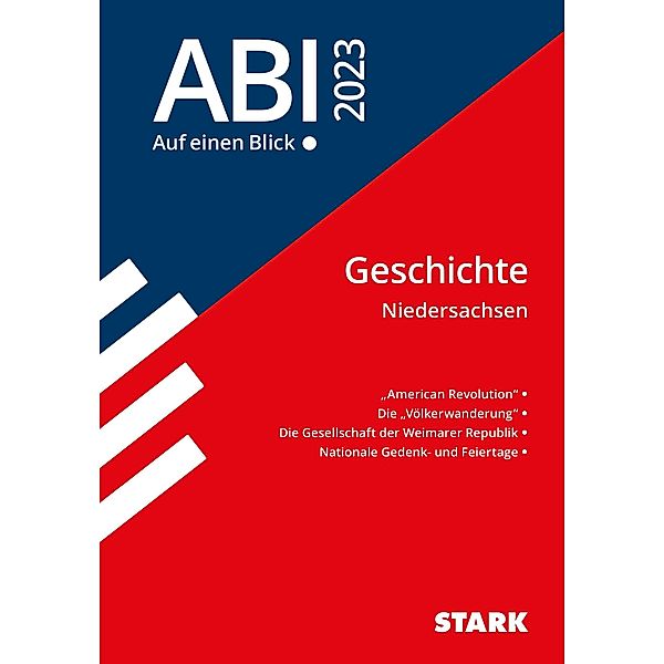 STARK Abi - auf einen Blick! Geschichte Niedersachsen 2023