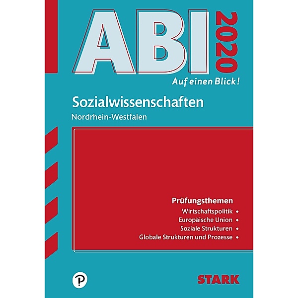 STARK Abi - auf einen Blick! Sozialwissenschaften NRW 2020, Team STARK-Redaktion