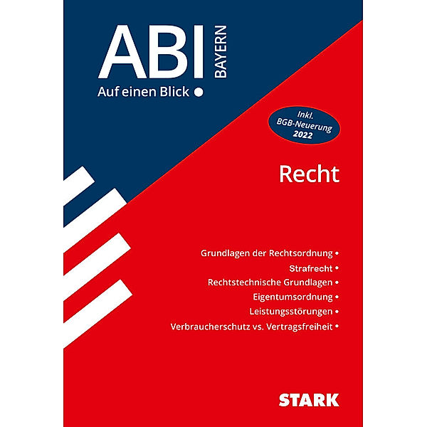 STARK Abi - auf einen Blick! Wirtschaft/Recht Bayern: Recht, Tino Zirkenbach
