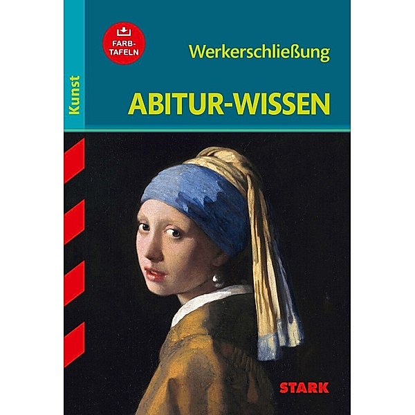 STARK Abitur-Wissen Kunst - Werkerschliessung, Barbara Pfeuffer