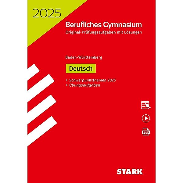 STARK Abiturprüfung Berufliches Gymnasium 2025 - Deutsch - BaWü