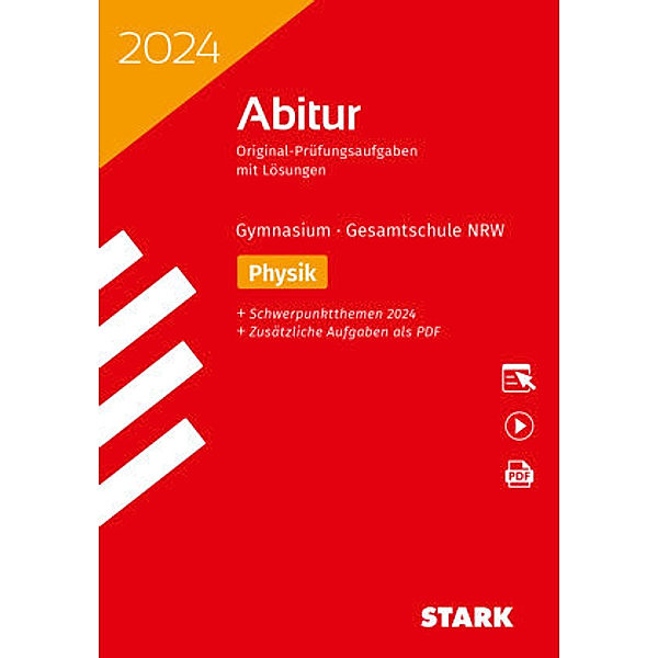 STARK Abiturprüfung NRW 2024 - Physik GK/LK, m. 1 Buch, m. 1 Beilage