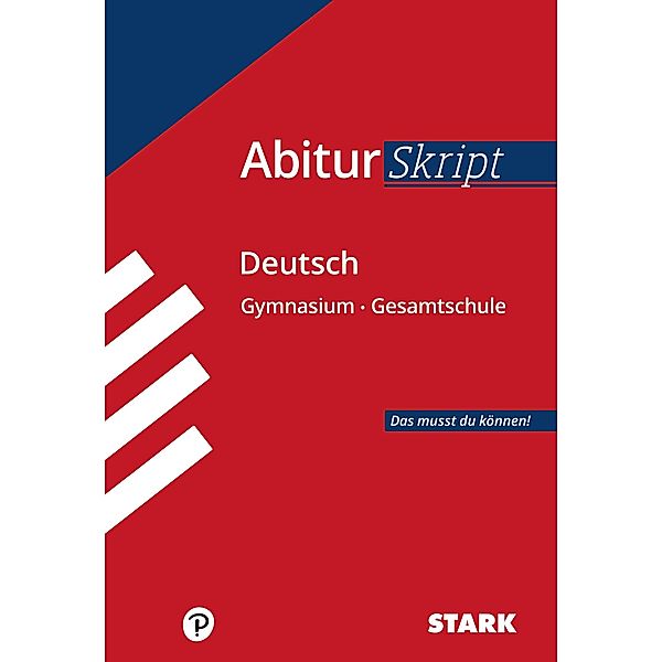 STARK AbiturSkript - Deutsch, Team STARK-Redaktion