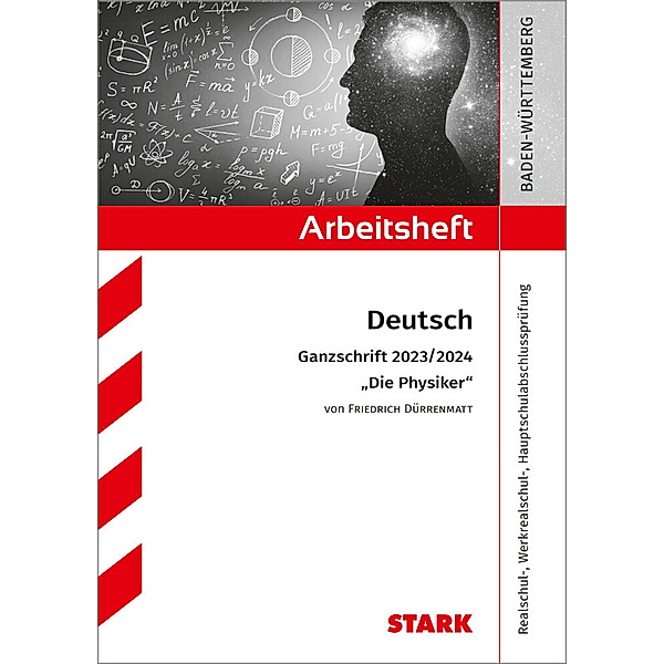 STARK Arbeitsheft - Deutsch - BaWü - Ganzschrift 2023/24 - Dürrenmatt: Die Physiker, Olivia Katzbach