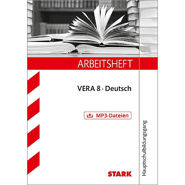 STARK Arbeitsheft Hauptschulbildungsgang - Deutsch - VERA 8, Alexander Scharl