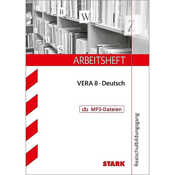 STARK Arbeitsheft Realschulbildungsgang - Deutsch - VERA 8, Marion von der Kammer