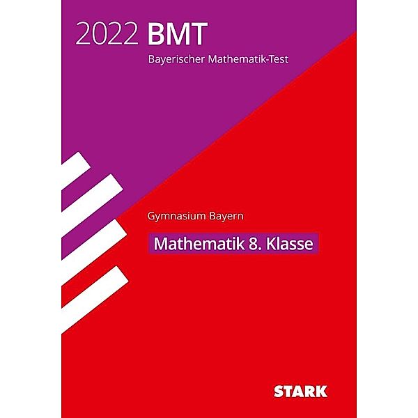 STARK Bayerischer Mathematik-Test 2022 Gymnasium 8. Klasse