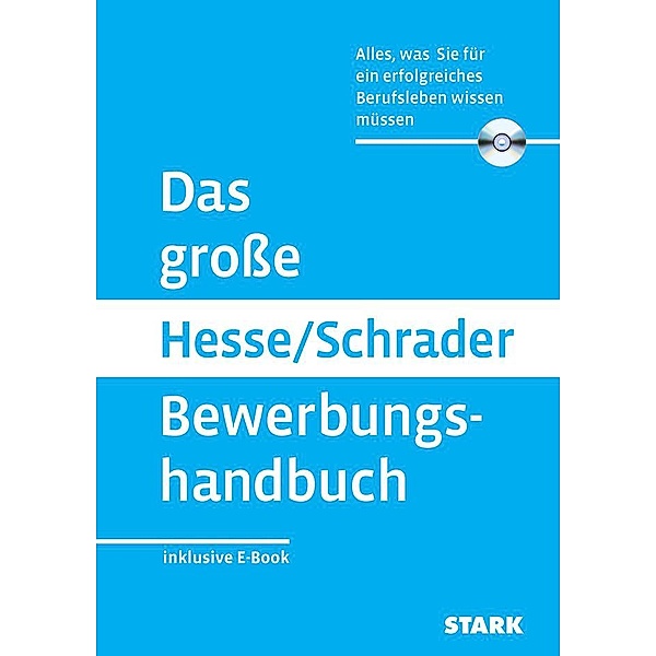 STARK Das große Hesse/Schrader Bewerbungshandbuch, m. 1 Buch, m. 1 Beilage, Jürgen Hesse, Hans Christian Schrader