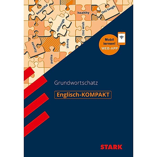 STARK Englisch-Kompakt - Grundwortschatz, m. 1 Buch, m. 1 Beilage, Rainer Jacob