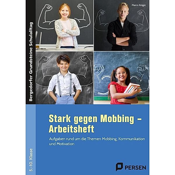 Stark gegen Mobbing - Arbeitsheft, Marco Krüger