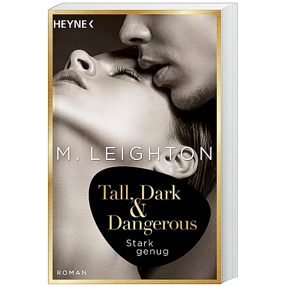 Stark genug / Tall, Dark & Dangerous Bd.1, M. Leighton