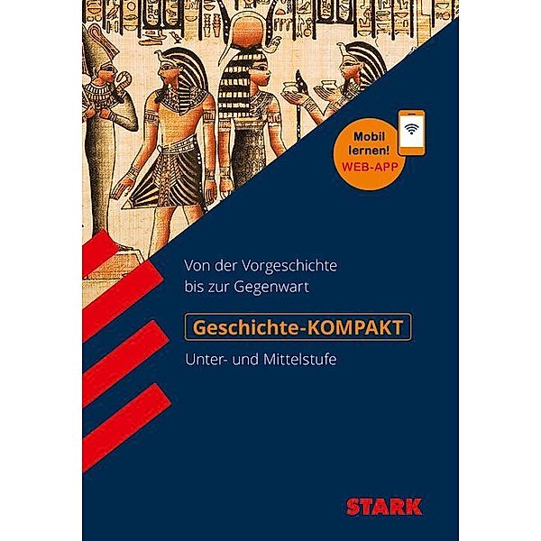 STARK Geschichte-KOMPAKT - Unter- und Mittelstufe, Fritz Schäffer, Andreas Promberger