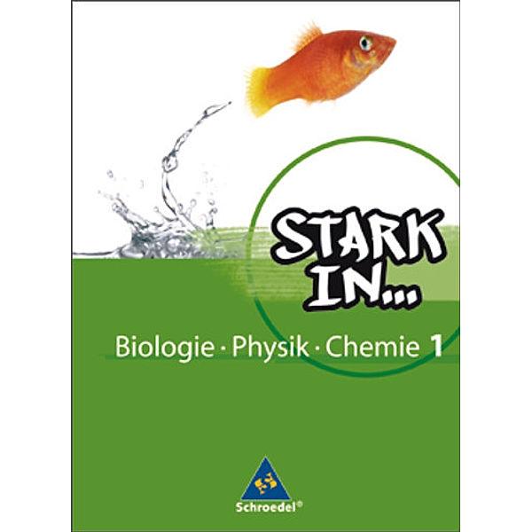 Stark in Biologie/Physik/Chemie - Ausgabe 2008