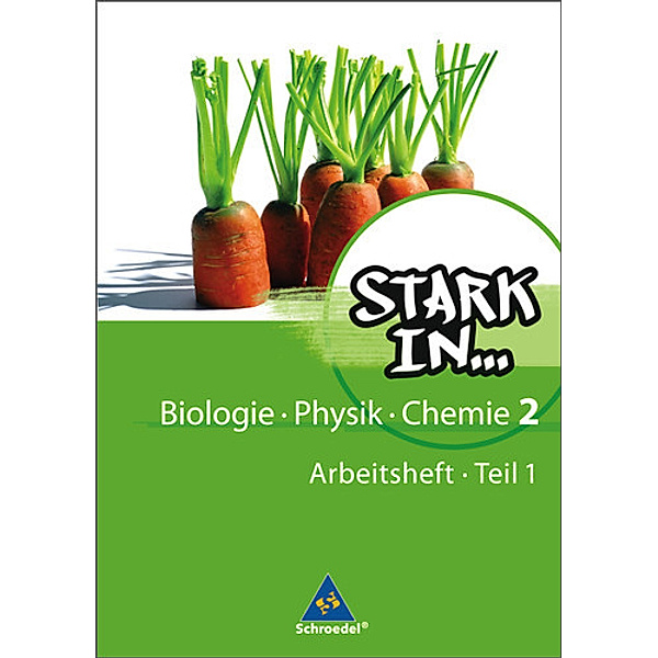 Stark in Biologie/Physik/Chemie - Ausgabe 2008.Tl.1