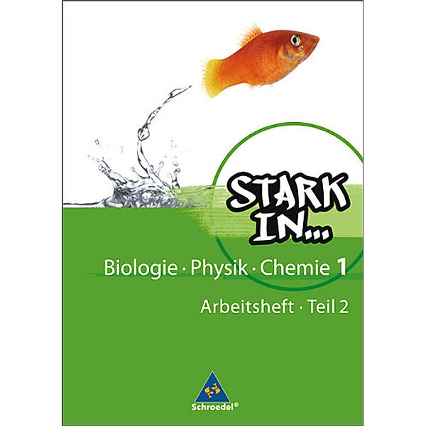 Stark in Biologie/Physik/Chemie - Ausgabe 2008.Tl.2