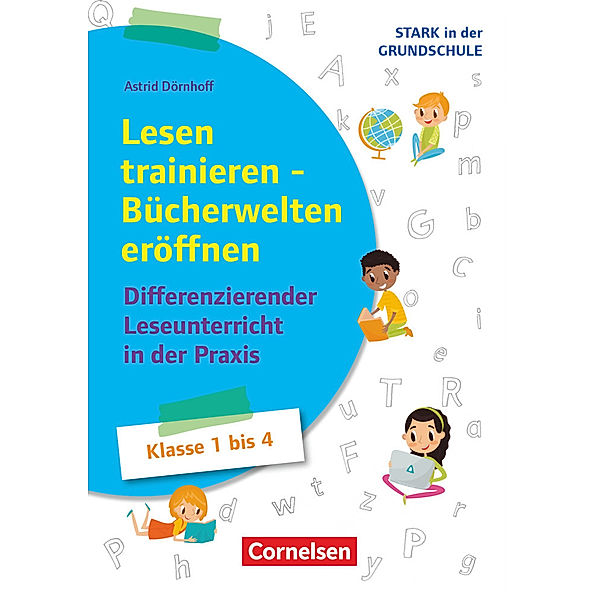 Stark in der Grundschule - Deutsch - Klasse 1-4, Astrid Dörnhoff