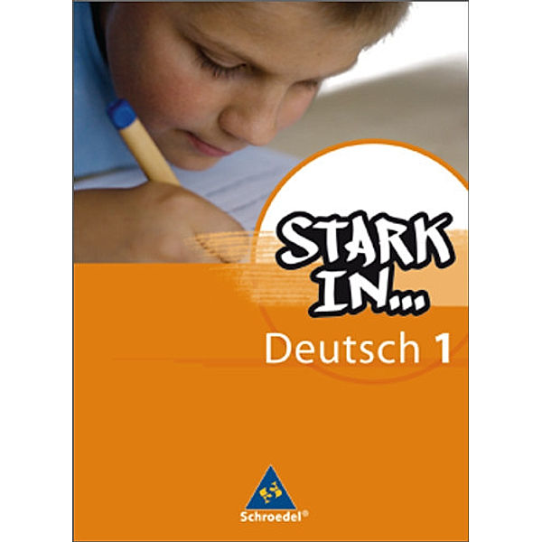 Stark in Deutsch: Das Sprachlesebuch - Ausgabe 2007, Renate Andreas, Christane Pasternak, Anke Richert, Bettina Schüpper