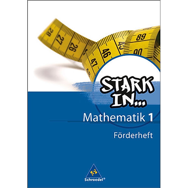 Stark in Mathematik - Ausgabe 2008, Ludwig Augustin, Eugen Bauhoff, Rolf Breiter, Kathrin Dieterich, Heinz Fehrmann, Andrea Gotsche-Droetboom, Walter Kaub, Andreas Kittel, Sybille Stefener