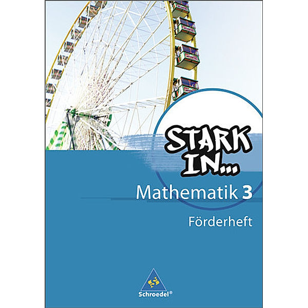 Stark in Mathematik - Ausgabe 2008, Ludwig Augustin, Eugen Bauhoff, Rolf Breiter, Kathrin Dieterich, Heinz Fehrmann, Andrea Gotsche-Droetboom, Walter Kaub, Andreas Kittel, Sybille Stefener