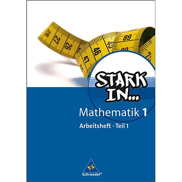 Stark in Mathematik - Ausgabe 2008.Tl.1/1, Ludwig Augustin, Eugen Bauhoff, Rolf Breiter, Kathrin Dieterich, Heinz Fehrmann, Andrea Gotsche-Droetboom, Walter Kaub, Andreas Kittel, Sybille Stefener