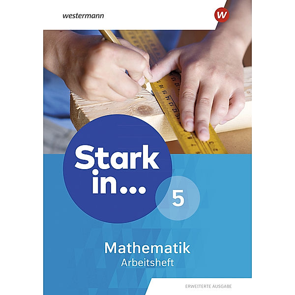 Stark in Mathematik - Erweiterte Ausgabe 2021